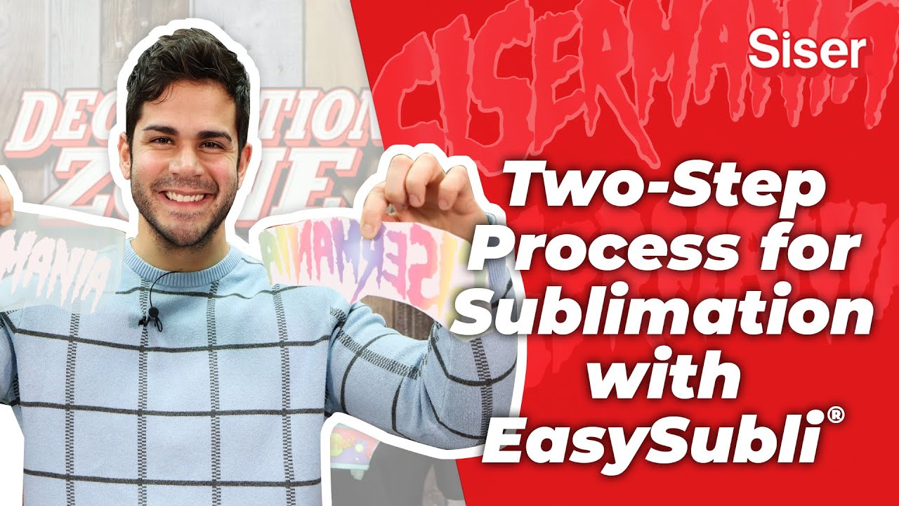 EASY Two-Step Sublimation Process with EasySubli® 