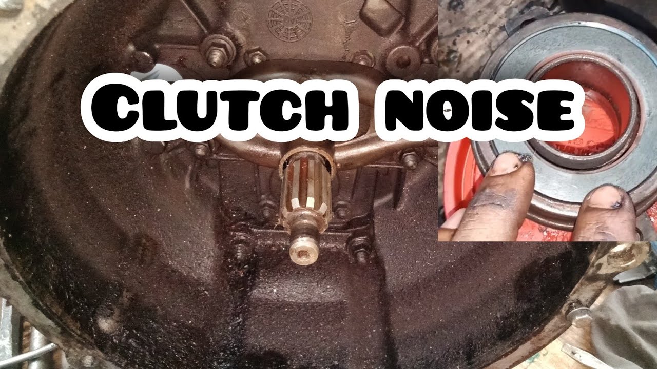 clutch noise in car YouTube