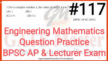 #117 Daily Question Practice of Engineering Mathematics for BPSC (Assistant Professor & Lecturer)