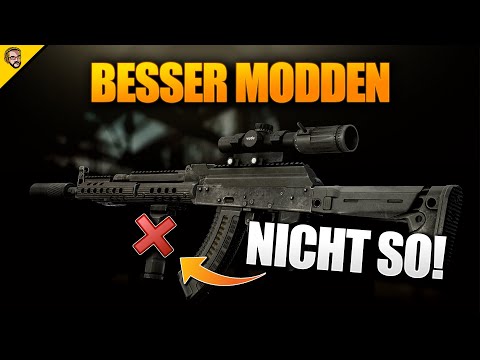 : Guide - Modding - Besser Modden in Tarkov: Vermeidet diesen Fehler