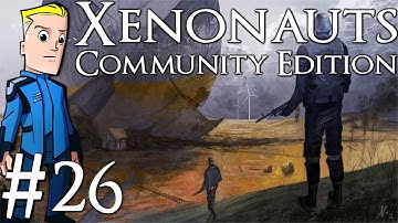 Xenonauts Community Edition | Part 26 | Plasma Pistols