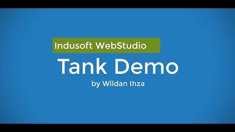 Indusoft WebStudio/ Tank Demo