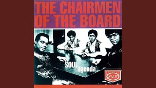 Video thumbnail of "Chairmen of the Board - Chairman of the Board"