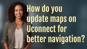 How do you update maps on Uconnect for better navigation?