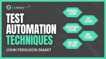 What Test Automation Techniques Should You Use? | Serenity Dojo TV
