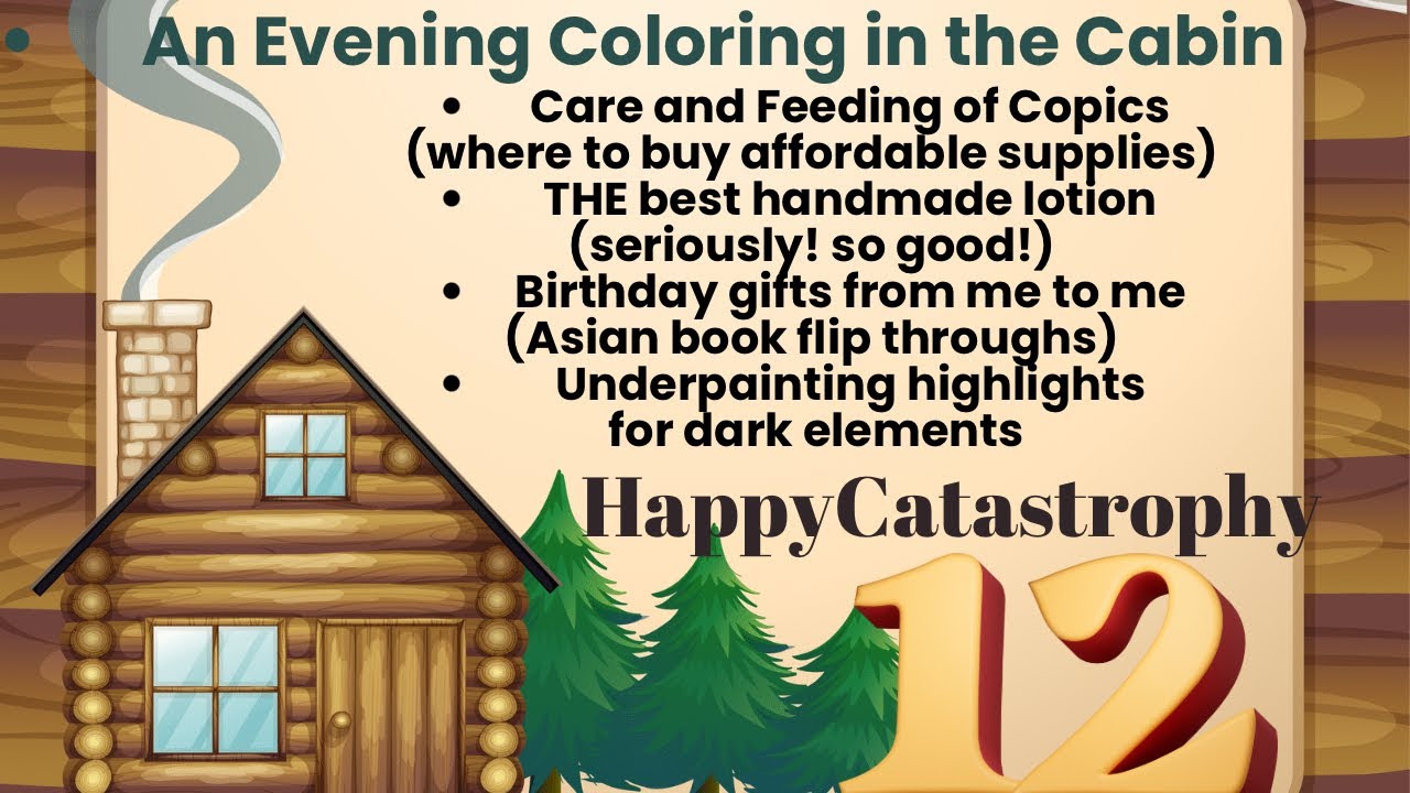 Coloring in the Cabin 12 - Copics, new Asian coloring books, underpainting highlights and more ❤️