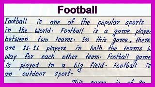 Simple English Paragraph On Football Write Easy English Essay On Football Football Essay Writing