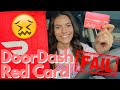 DoorDash Red Card *FAIL* | Ride Along Vlog | How Much I Made $$