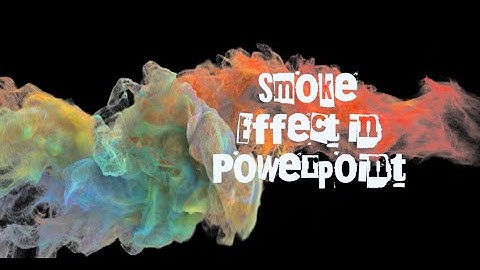 SMOKE  TEXT EFFECT ANIMATION TUTORIAL IN POWERPOINT |  BABITA GHARTI