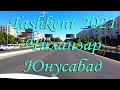 Ташкент 2021. Чиланзара - Юнусабад, Шухрат, м.Чиланзар, Др. Народов, Себзор.