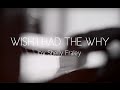 Shelly Fraley - Wish I had the Why (Official Lyric Video)