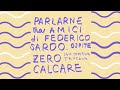 decamerette: 19/11 ore 21:00 - Parlarne tra amici di Federico Sardo. Ospite: Zerocalcare