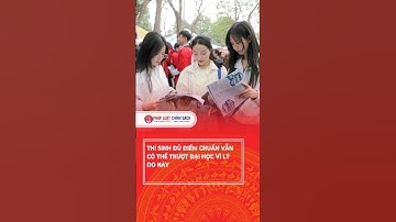 Thí sinh đủ điểm chuẩn vẫn có thể trượt đại học vì lý do này  #tintuc #tintucdoday #news #tinnong24h