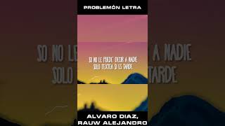Problemón - Alvaro Diaz, Rauw Alejandro #shorts #viralvideo #reggaeton #Problemón  #rauwalejandro