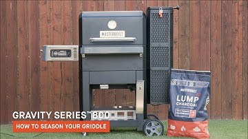 How to Season Your Masterbuilt Gravity Series Griddle