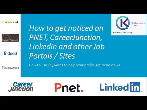 How to get noticed on PNET, CareerJunction, LinkedIn and other Job Portals / Sites