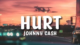 Johnny Cash - Hurt Lyrics