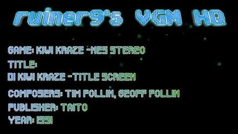 Kiwi Kraze -NES Stereo OST 01 Kiwi Kraze -Title Screen