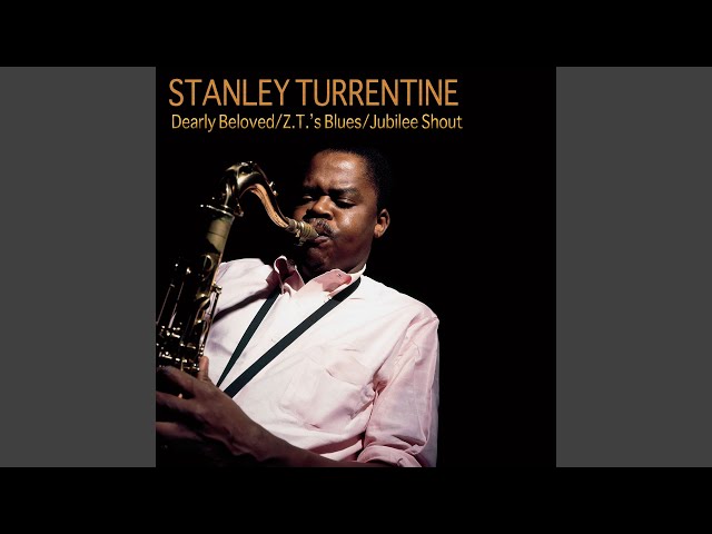 Stanley Turrentine - Wee Hour Theme