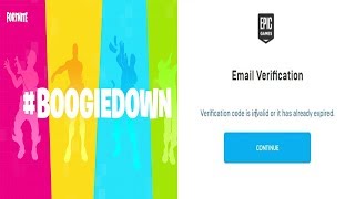Fortnite - BoogieDown Emote - Verification Code is invalid or already expired ERROR - Step By Step!