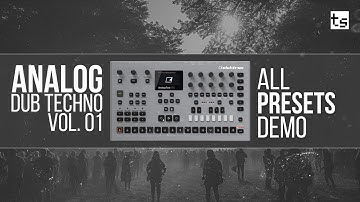 Analog Dub Techno Vol. 01- ALL PRESETS NO TALKING - Preset Pack for Elektron Analog Four