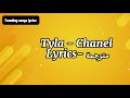 Tyla Chanel lyrics مترجمة mp3