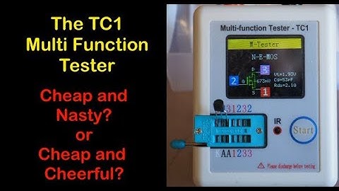 The TC1 Multi Function Tester   Cheap and nasty or cheap and cheerful?   A review #077