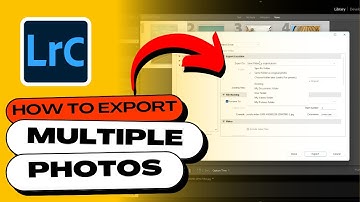 How to Export Multiple Photos in Lightroom All at Once