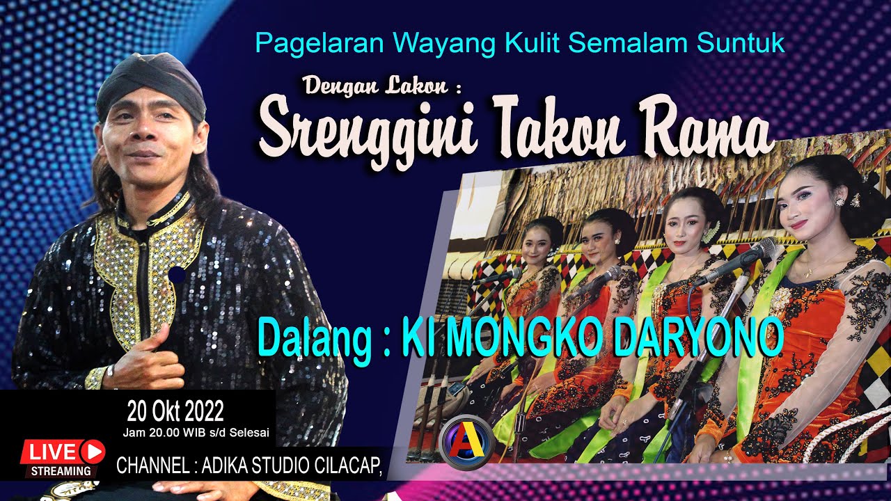 LIVE WAYANG KULIT DALANG KI MONGKO DARYONO, LAKON SRENGGINI TAKON RAMA, 20 OKTOBER 2022