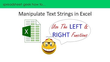 How To:  Manipulate Text Strings in Excel