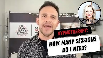Hypnotherapy: How Many Sessions do I need? | Experts Discuss