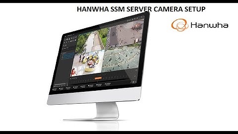 How to Add Cameras in WiseNet SSM Software: Step-by-Step Guide | Technical Support World