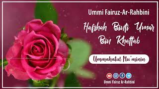 Download lagu Sayyidah Hafshah Ummi Fairuz Ar Rahbini Sayyidah Hafshah Ummi Fairuz Ar Rahbini