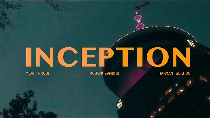 INCEPTION | ROBYN SANDHU (OFFICIAL VIDEO ) YEAH PR...