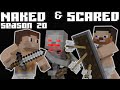 Naked & Scared: Minecraft Challenge in Ultra Hardcore Season 20 - Episode 1