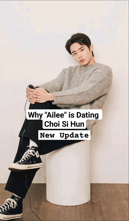 Ailee and Choi Si Hun are Dating & will Soon Get Married  #shorts