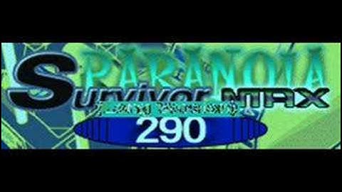 Paranoia Survivor MAX (Long Version)