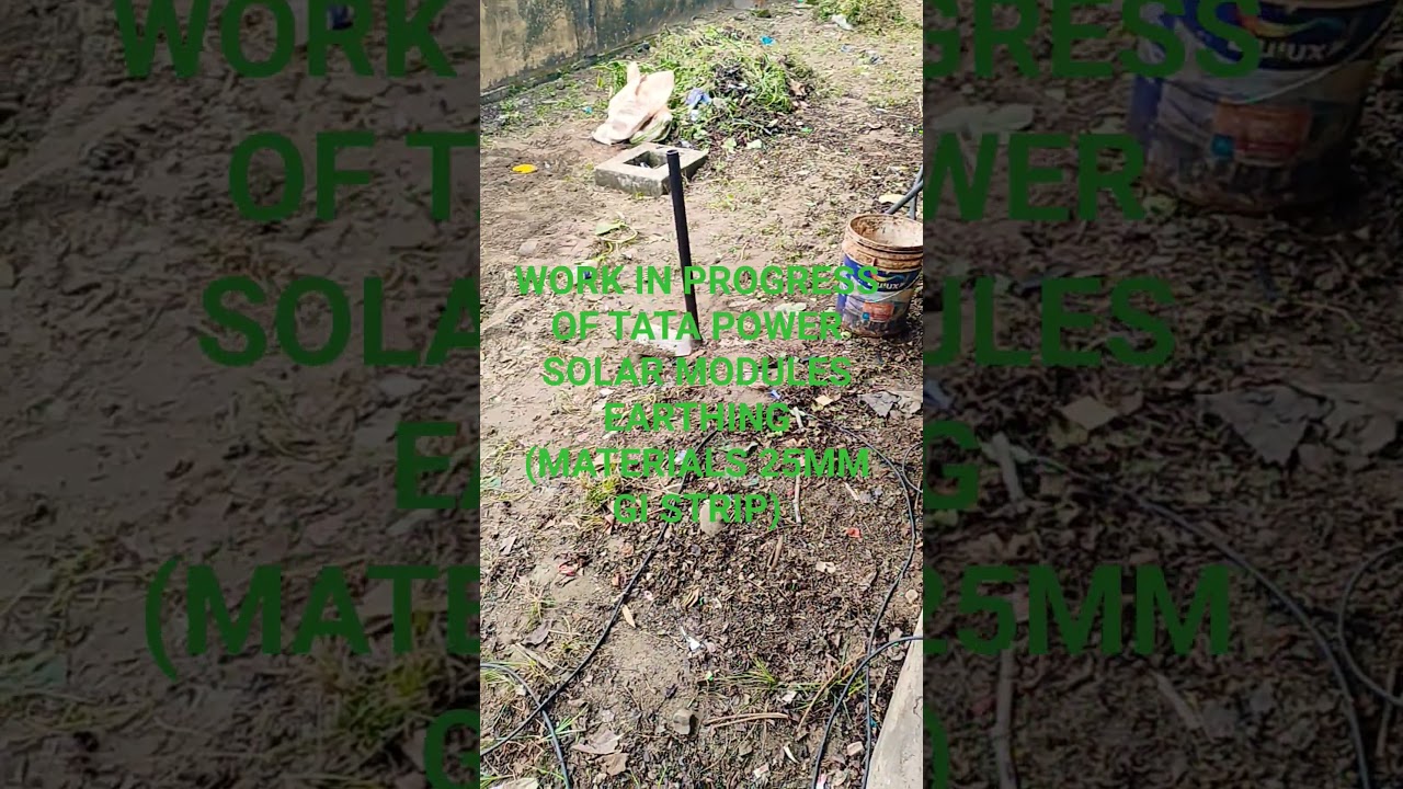 Short video of TATA POWER SOLAR MODULES EARTHING 