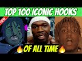 Top 100 most iconic rap hooks of all time 