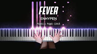 ENHYPEN - FEVER | Piano Cover by Pianella Piano