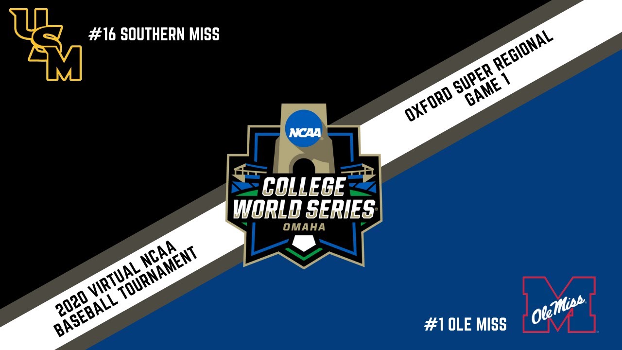 Virtual CWS Oxford Super Regional, Game 1 (16) Southern Miss vs (1