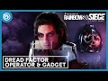 Rainbow Six Siege: Operation Dread Factor Operator Gameplay Gadget &amp; Starter Tips