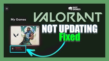 Why does my VALORANT Download Update Get Stuck? [Fixed]