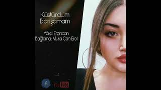 Tuğçe Pamuk - Küstürdüm Barışamam Resimi