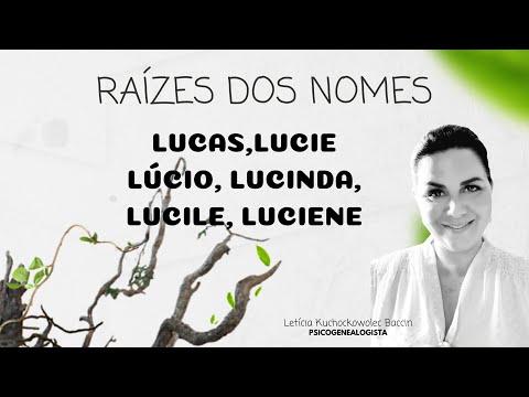 Vídeo: Significado Do Nome Lucien