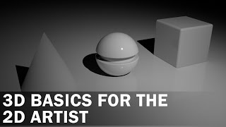 3D basics for the 2D artist in Maya