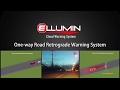 ELLUMIN One way Road Retrograde Warning