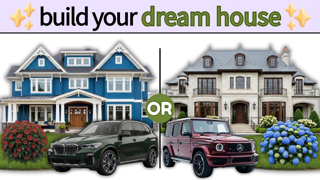 This or That🏠Build Your Dream House Aesthetic