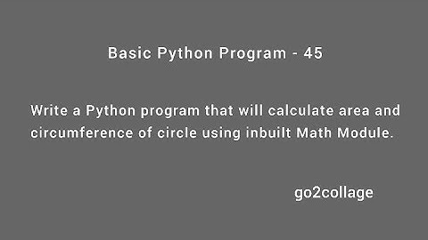 EP 45 | Language Python | Basic Program I go2collage