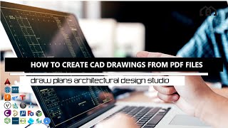 How To CREATE CAD / DWG PLANS FROM PDF FILES  Convert PDF To CAD / PDF to DWG Converter / PDF To CAD